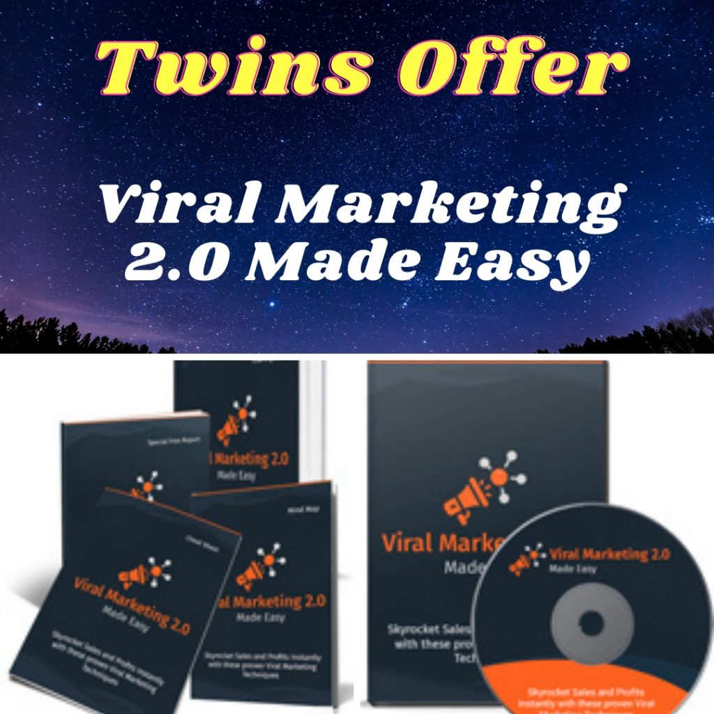 Viral Marketing 2.0 Made Easy