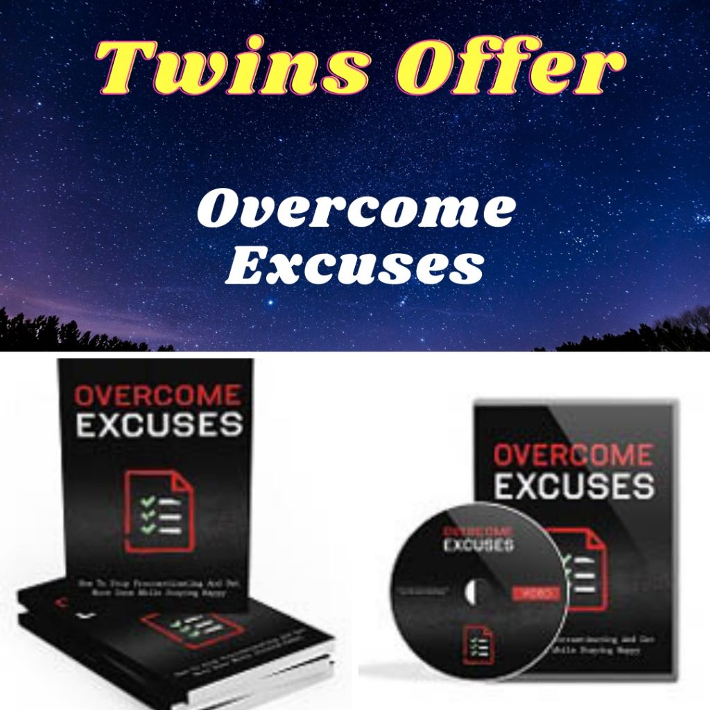 Overcome Excuses