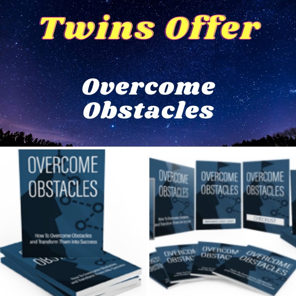 Overcome Obstacles