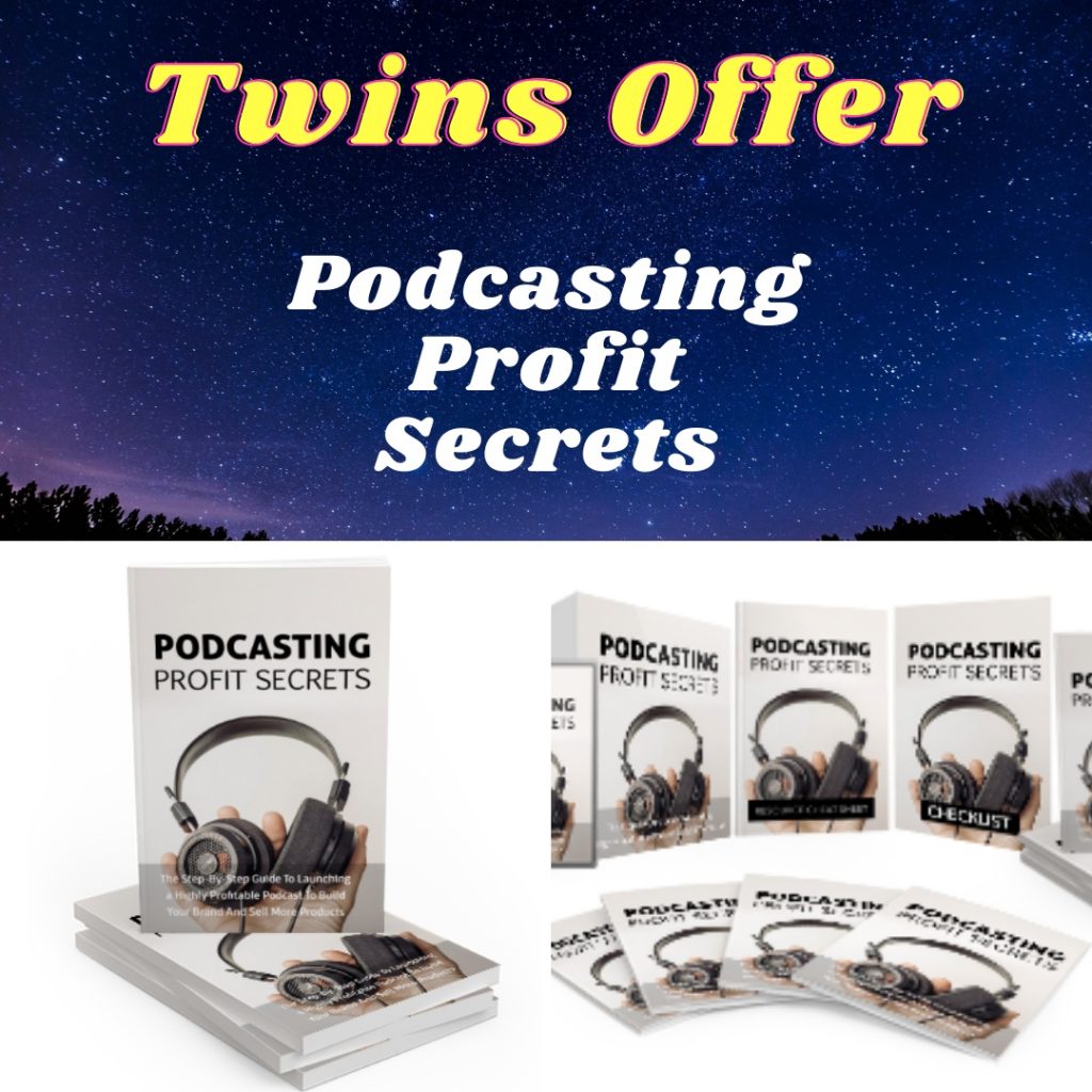 Podcasting Profit Secrets