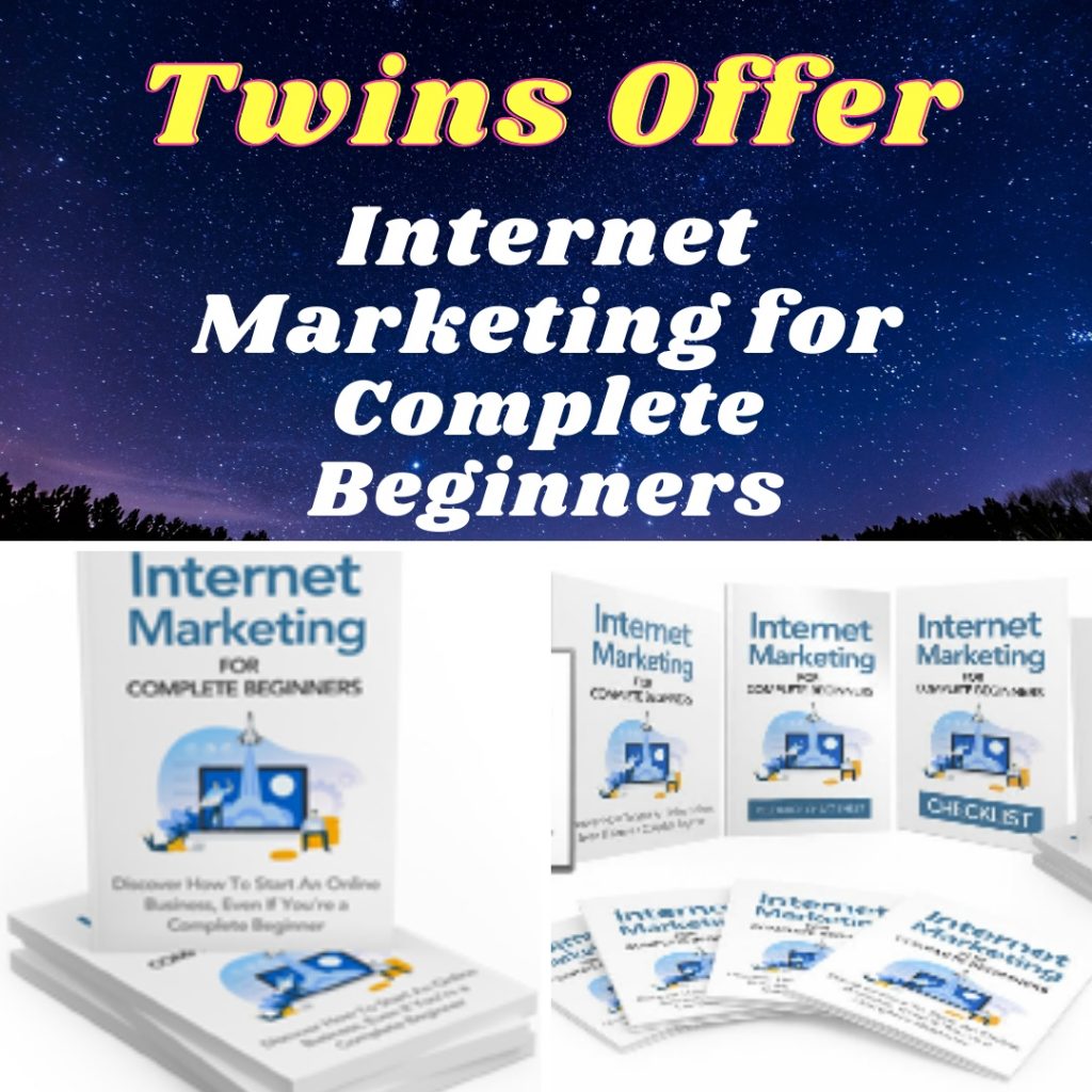 Internet Marketing for Complete Beginners