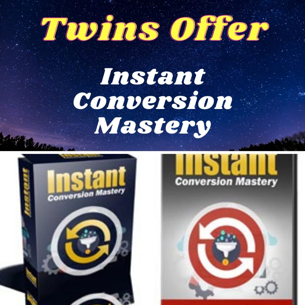 Instant Conversion Mastery