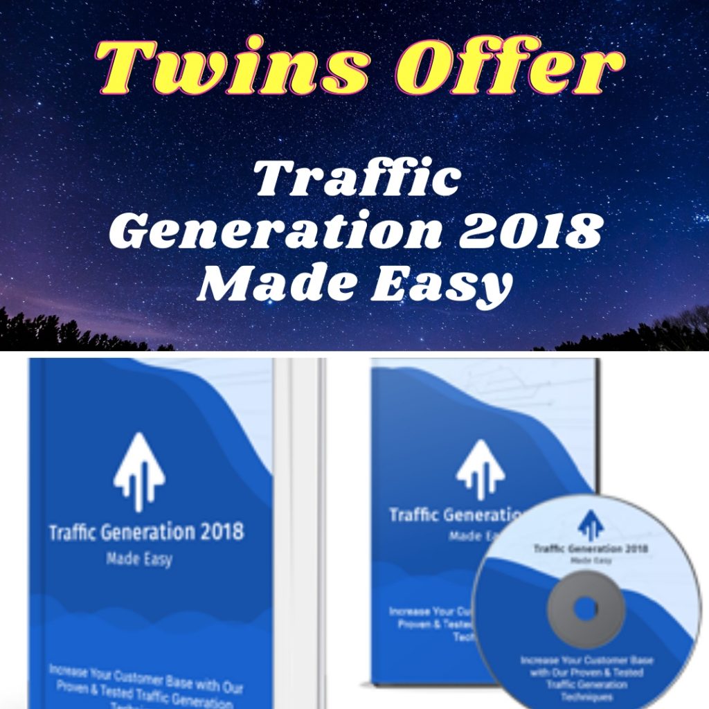 Traffic Generation 2018 Made Easy