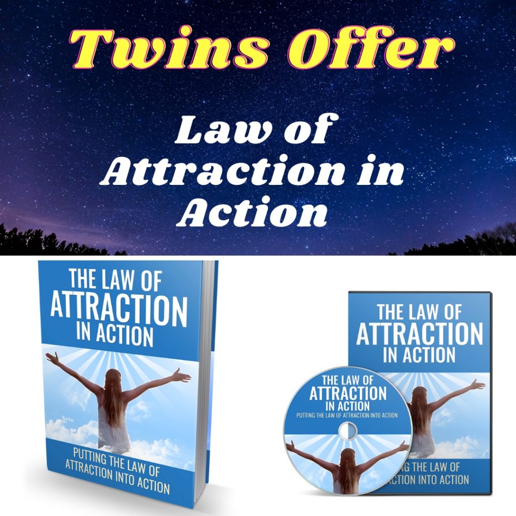 Law of Attraction in Action