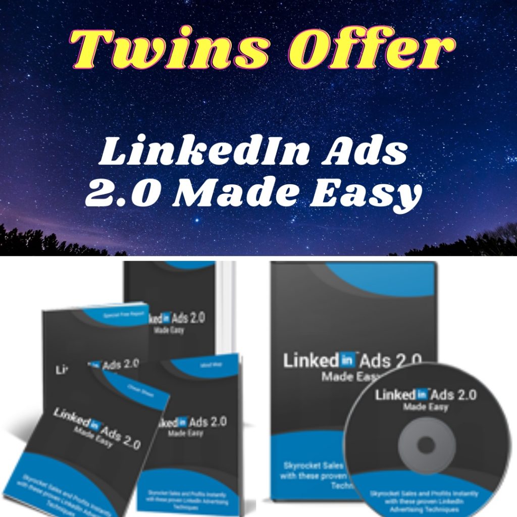 LinkedIn Ads 2.0 Made Easy