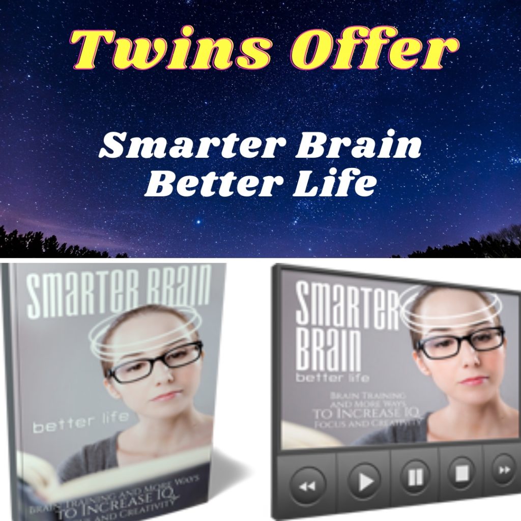 Smarter Brain Better Life