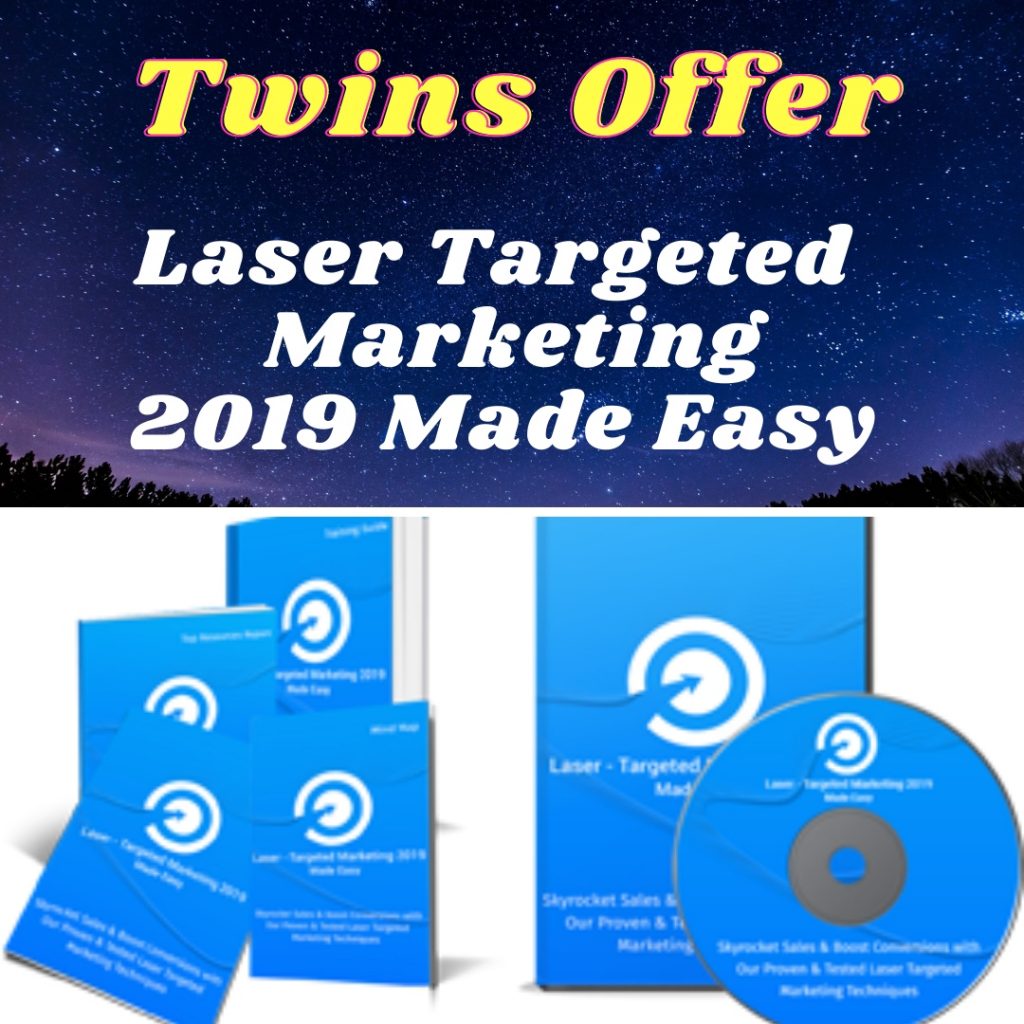 Laser Targeted Marketing 2019 Made Easy