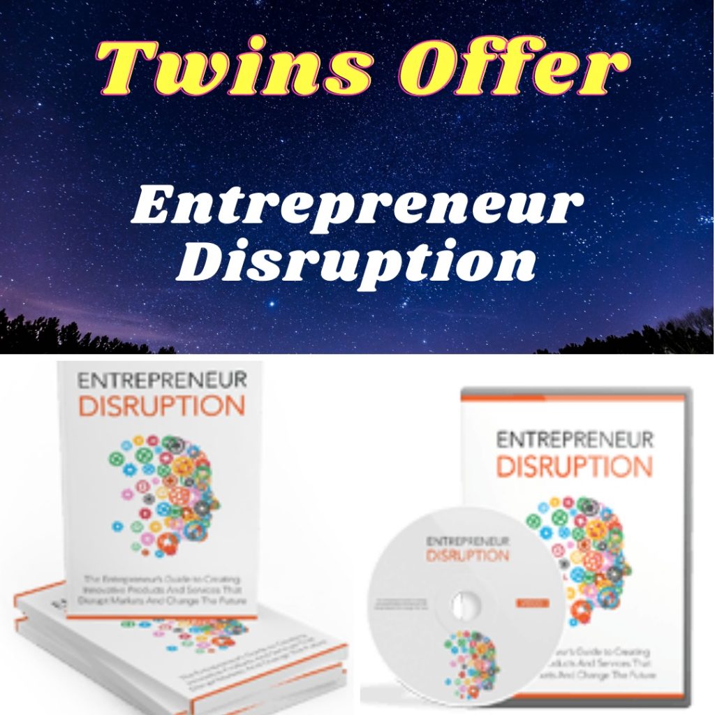 Entrepreneur Disruption