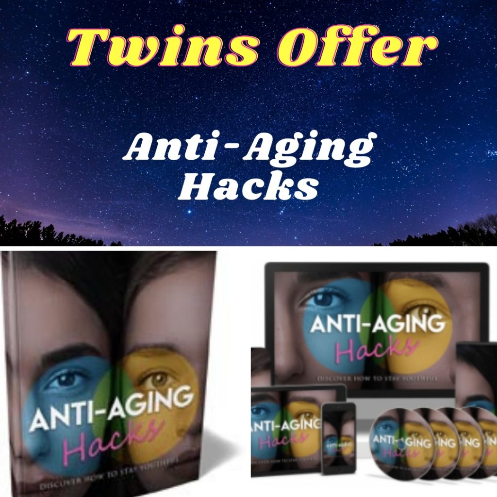 Anti-Aging Hacks