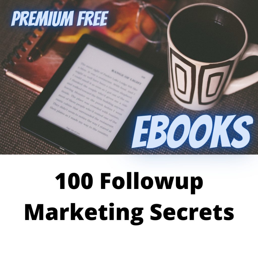 100 Followup Marketing Secrets