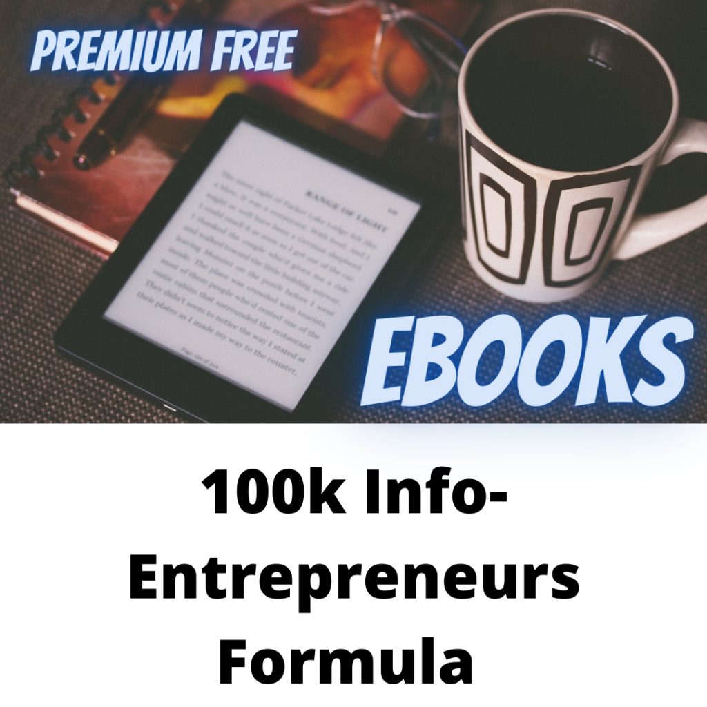 100k Info-Entrepreneurs Formula