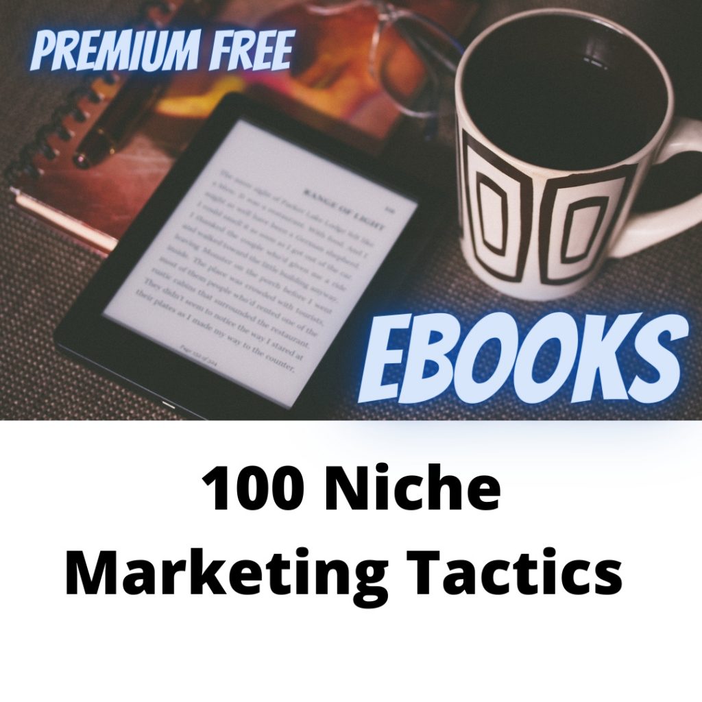 100 Niche Marketing Tactics