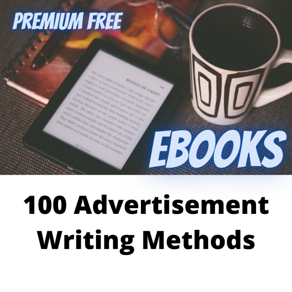 100 Advertisement Writing Methods