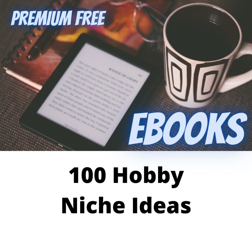 100 Hobby Niche Ideas