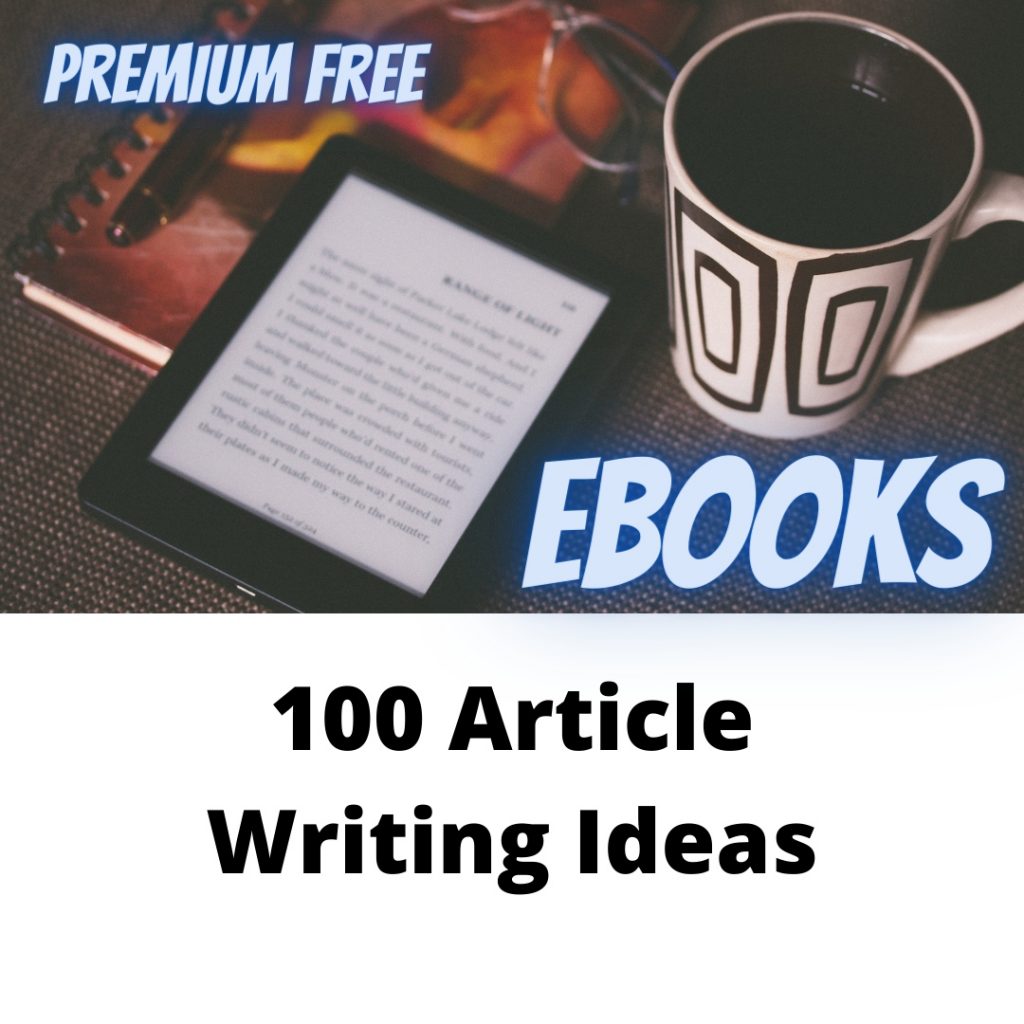 100 Article Writing Ideas