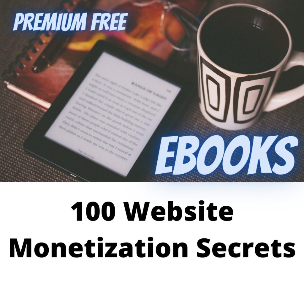 100 Website Monetization Secrets 