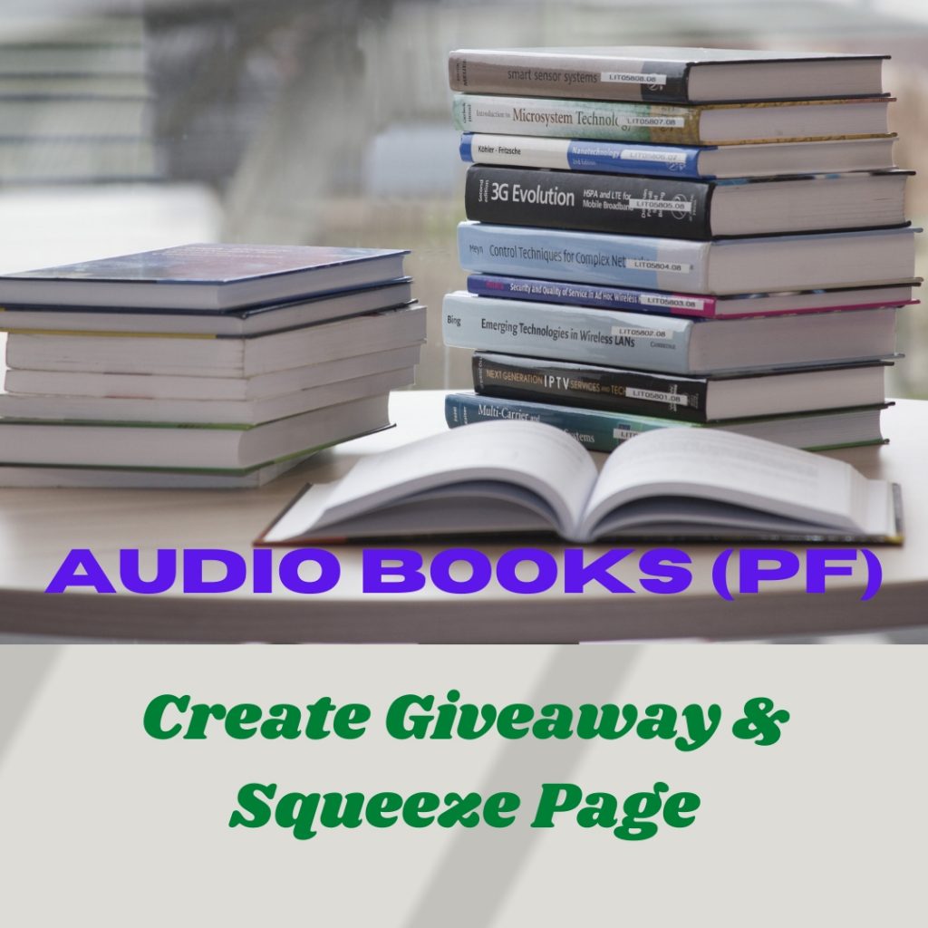 Create Giveaway and Squeeze Page