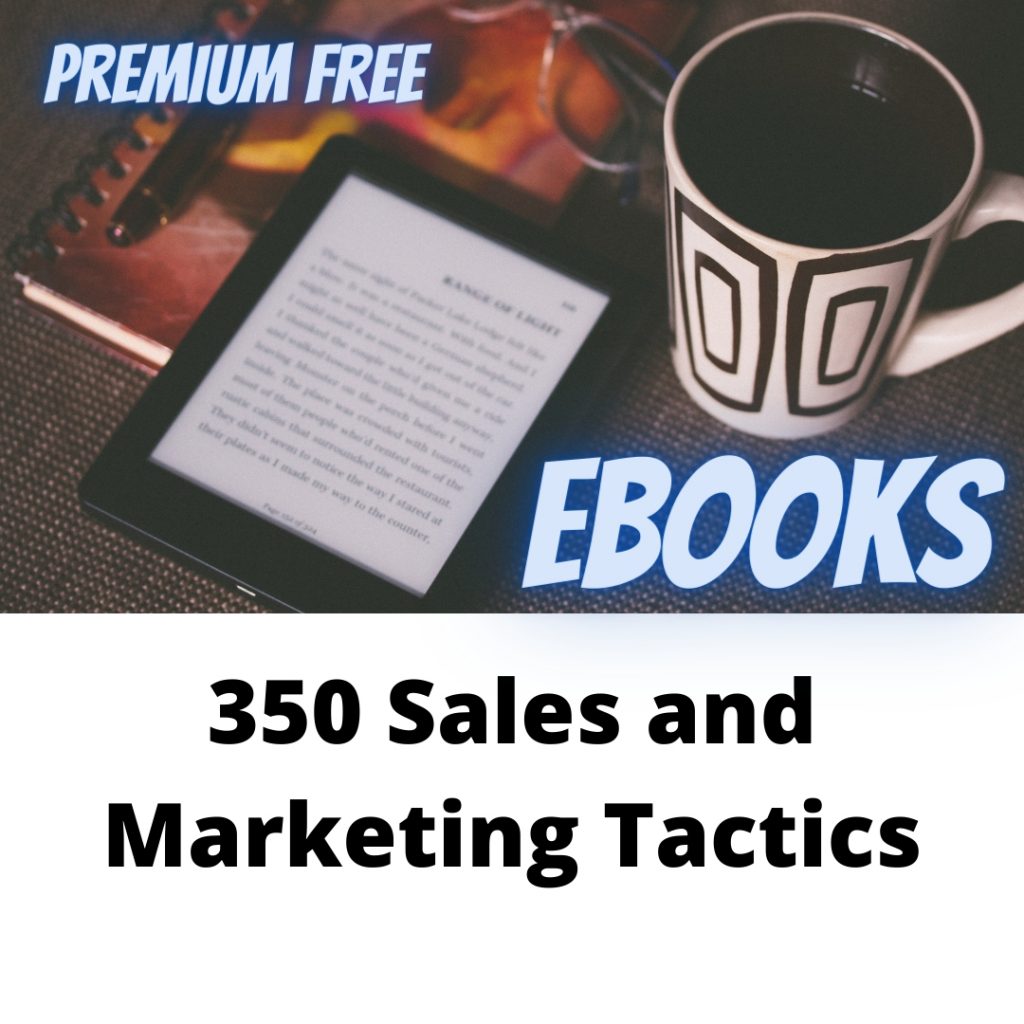 350 Sales and Marketing Tactics