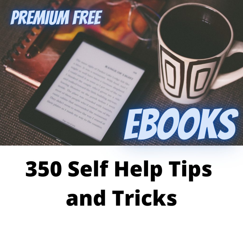 350 Self Help Tips and Tricks