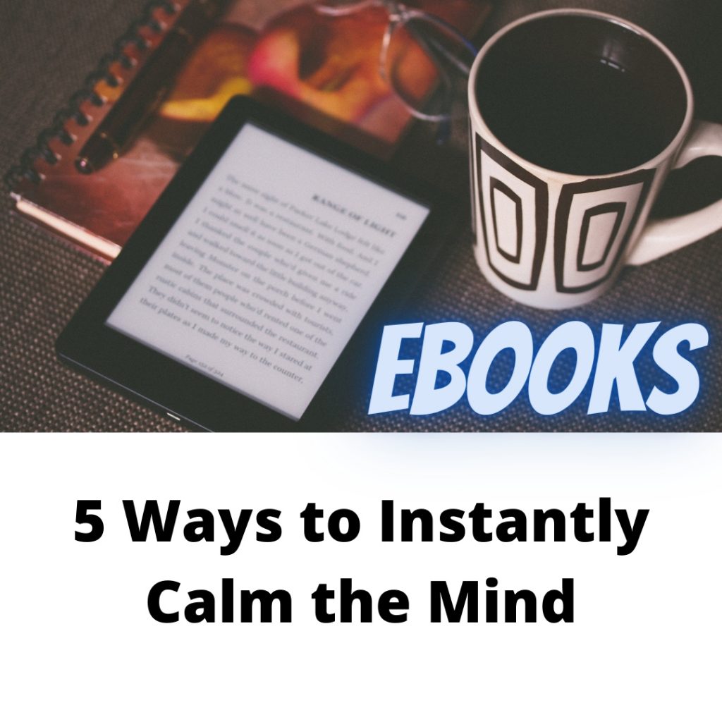 5 Ways to Instantly Calm the Mind