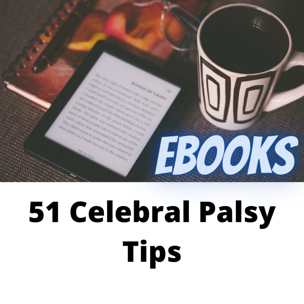 51 Celebral Palsy Tips