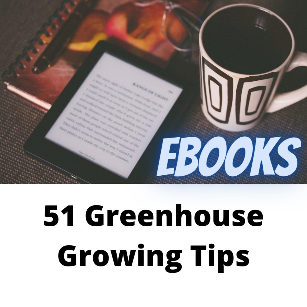 51 Greenhouse Growing Tips