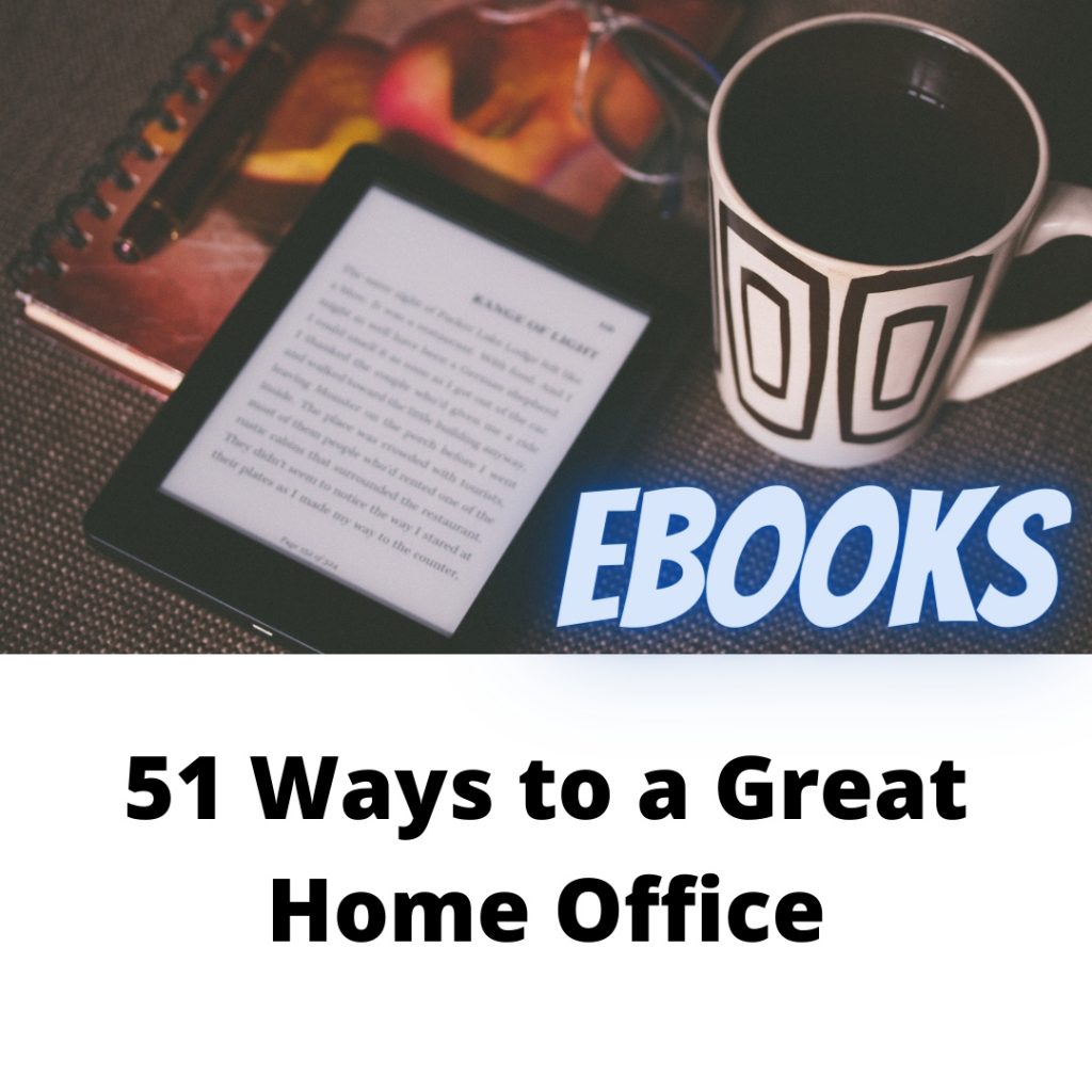 51 Ways to a Great Home Office